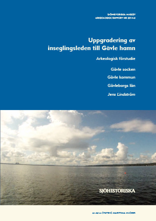 2014:6 Uppgradering av inseglingsleden till Gävle hamn (pdf)