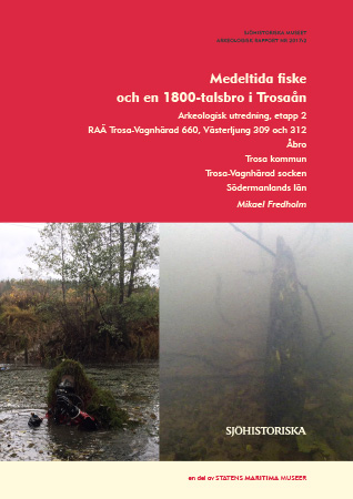 2017:2 Trosaån - medeltida fiske (pdf)