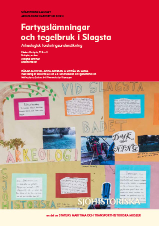 2019:6 Fartygslämningar och tegelbruk i Slagsta (pdf)