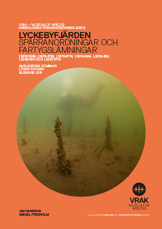 2021:9 Lyckebyfjärden spärranordningar och fartygslämningar (pdf)